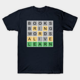 Books Bring Words Alive Wordle T-Shirt